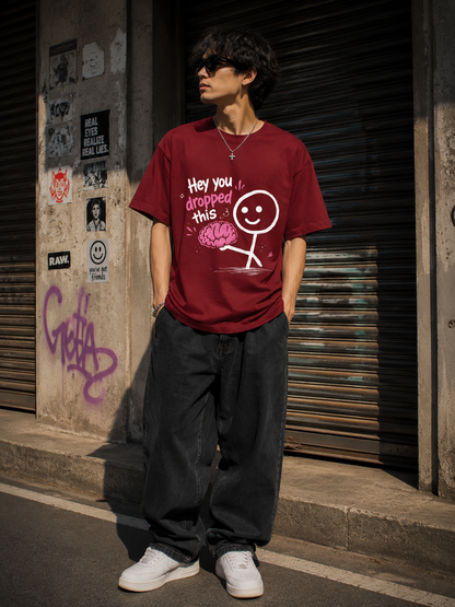 "Hey you Dropped this" Meme T-Shirt
